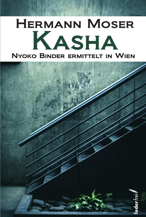 Hermann Moser: Moser, H: Kasha, Buch