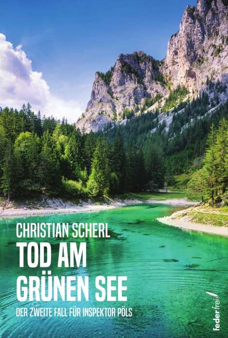 Christian Scherl: Tod am Grünen See, Buch