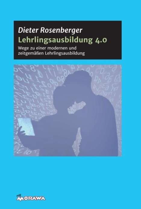 Dieter Rosenberger: Rosenberger, D: Lehrlingsausbildung 4.0, Buch