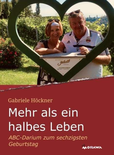 Gabriele Höckner: Mehr als ein halbes Leben, Buch