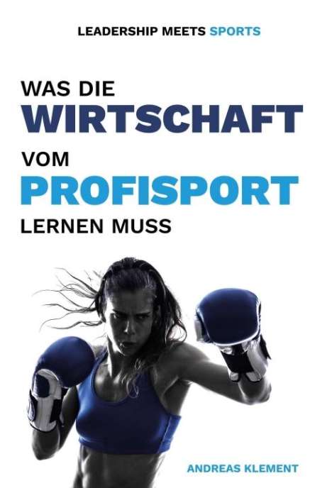 Andreas Klement: Klement, A: Leadership meets Sports, Buch
