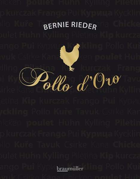 Bernie Rieder: Pollo d'Oro, Buch