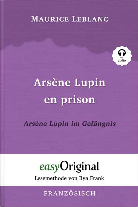 Maurice Leblanc: Arsène Lupin - 2 / Arsène Lupin en prison / Arsène Lupin im, Buch