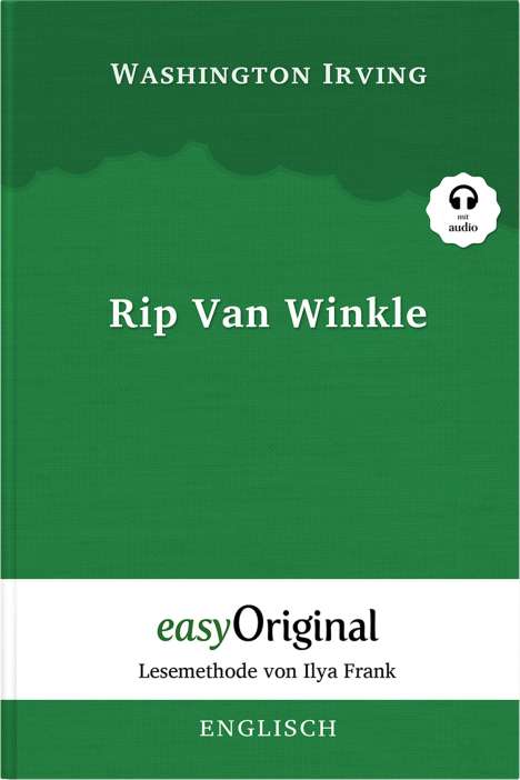 Washington Irving: Rip Van Winkle (Buch + Audio-CD) - Lesemethode von Ilya Frank - Zweisprachige Ausgabe Englisch-Deutsch, Buch