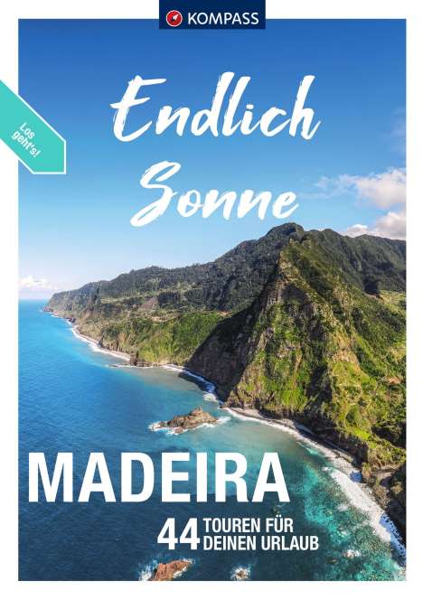Lisa Aigner: KOMPASS Endlich Sonne, Madeira, Buch