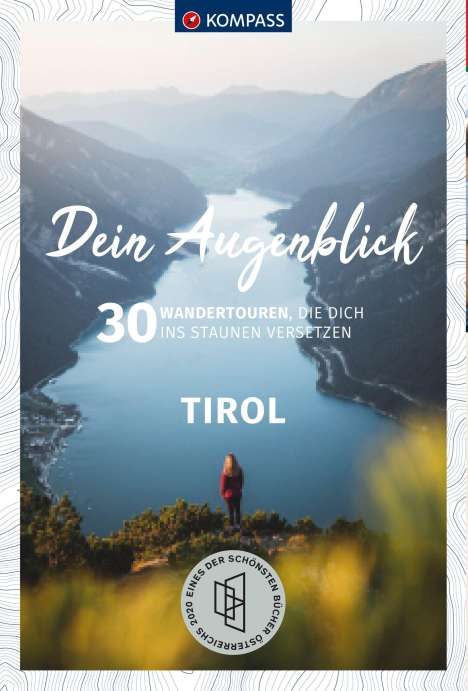 KOMPASS Dein Augenblick Tirol, Buch