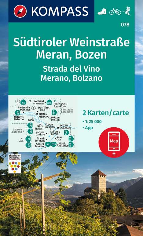KOMPASS Wanderkarten-Set 078 Südtiroler Weinstraße, Meran, Bozen / Strada del Vino, Merano, Bolzano (2 Karten) 1:25.000, Karten