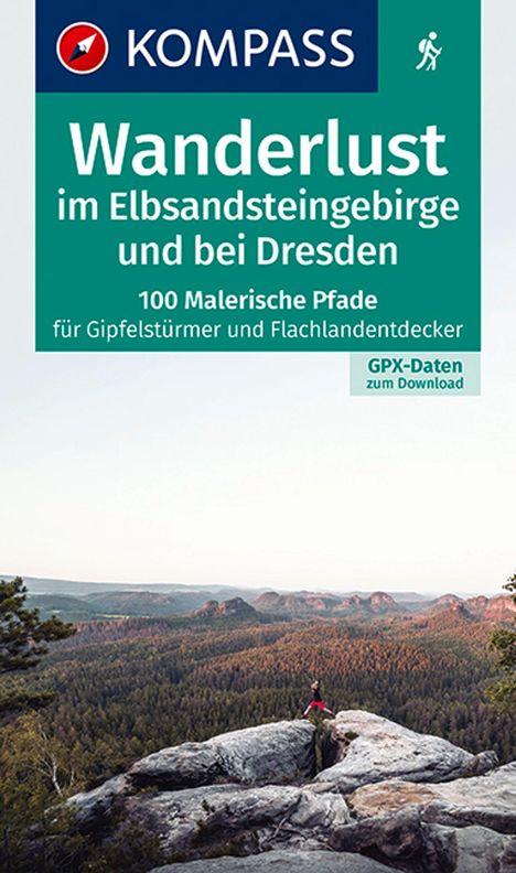 KOMPASS Wanderlust Elbsandsteingebirge und bei Dresden, Buch