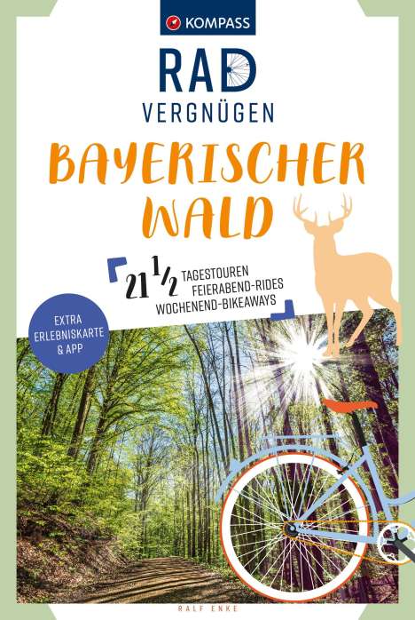 Ralf Enke: KOMPASS Radvergnügen Bayerischer Wald, Buch
