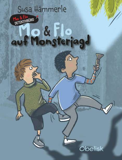Susa Hämmerle: MO + FLO DETEKTIVBÜRO, Buch