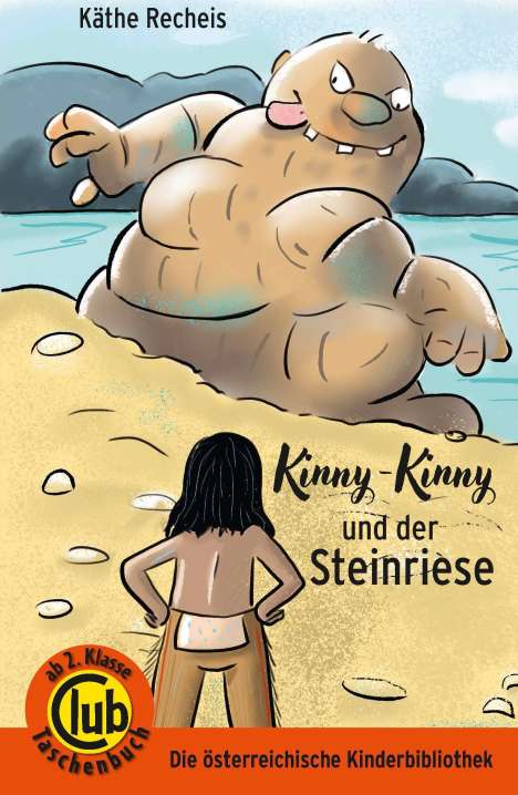 Käthe Recheis: Kinny Kinny und der Steinriese, Buch