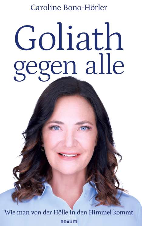 Caroline Bono-Hörler: Goliath gegen alle, Buch