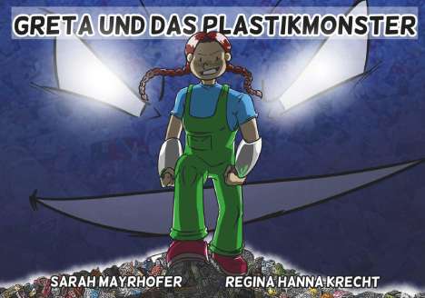 Regina Hanna Krecht: Greta und das Plastikmonster, Buch