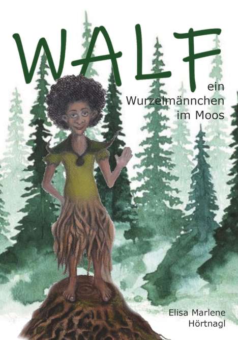 Elisa Marlene Hörtnagl: Walf, Buch