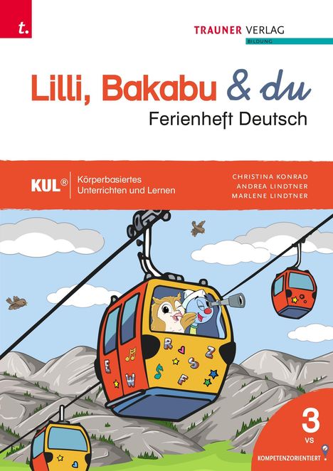 "Lilli, Bakabu & du, Ferienheft Deutsch". Zwei Figuren in bunten Gondeln schweben über eine Berglandschaft.