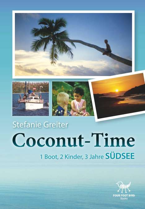 Stefanie Greiter: Coconut-Time, Buch