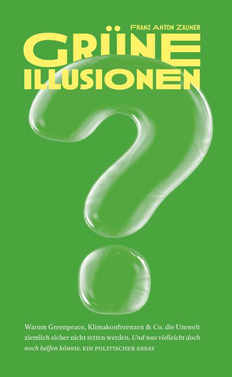 Franz Anton Zauner: Grüne Illusionen, Buch