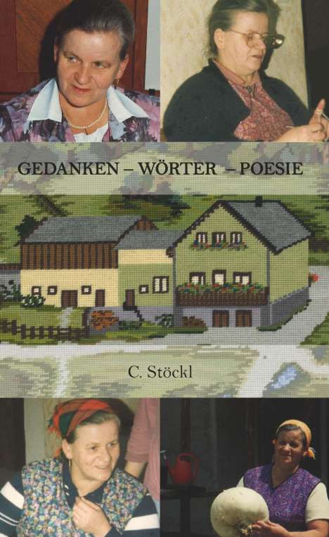 Christine Stöckl: Gedanken - Wörter - Poesie, Buch