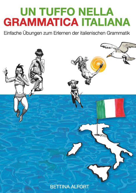 Bettina Alfort: Un tuffo nella grammatica italiana, Buch