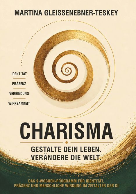 "CHARISMA – Gestalte dein Leben. Verändere die Welt." Spiralförmiges goldenes Design auf beigem Hintergrund.