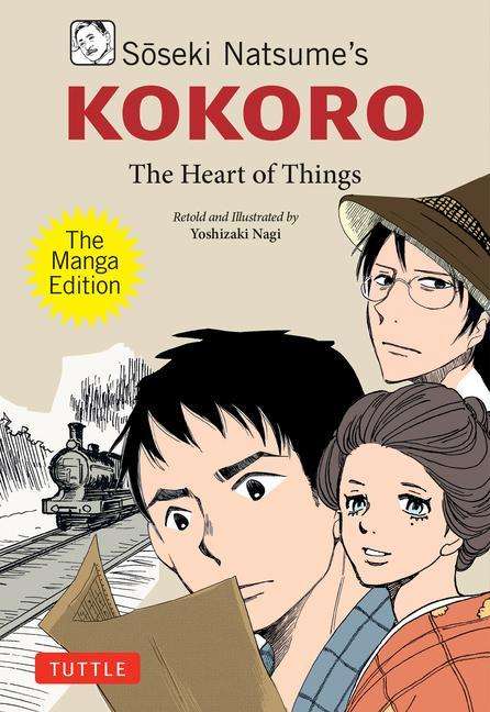 Soseki Natsume: Soseki Natsume's Kokoro: The Manga Edition, Buch