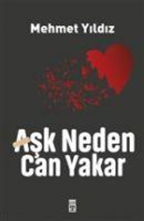 Mehmet Yildiz: Ask Neden Can Yakar, Buch