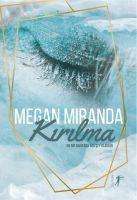 Megan Miranda: Kirilma, Buch