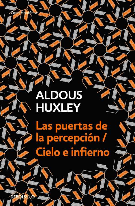 Aldous Huxley: Las Puertas de la Percepción - Cielo E Infierno / The Doors of Perception &amp; Heaven and Hell, Buch