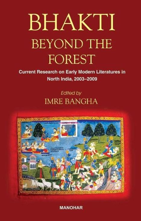 Bhakti Beyond the Forest, Buch