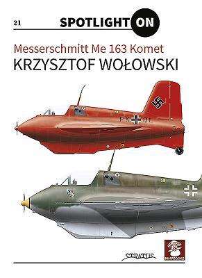 Krzysztof Wolowski: Messerschmitt Me 163 Komet, Buch