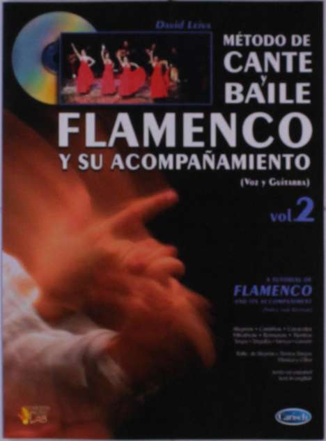 David Leiva: Metodo de Cante y Baile Flamenco y su Acompa amiento, Noten