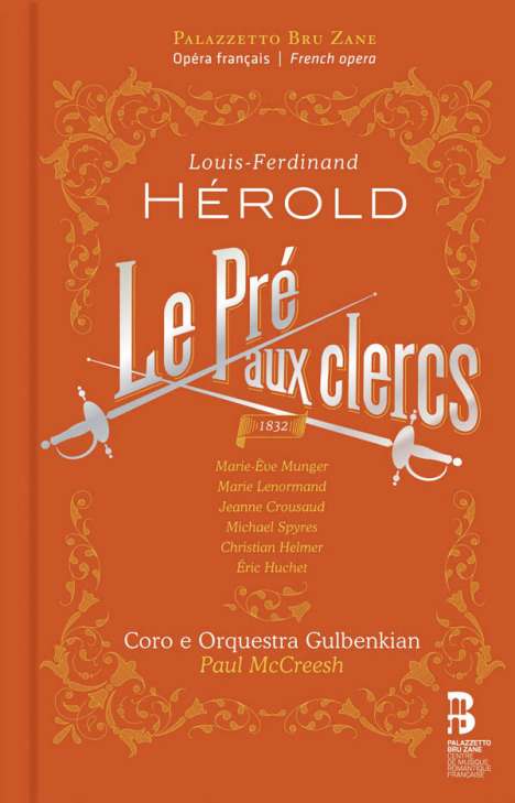 Louis Joseph Ferdinand Herold (1791-1833): Le Pre aux Clercs (Deluxe-Ausgabe im Buch), CD