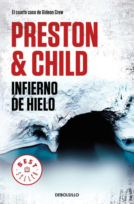 Douglas Preston: Infierno de Hielo / Beyond the Ice Limit, Buch