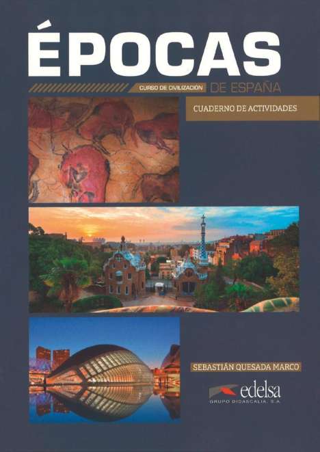 Marco Sebastian Quesada: Épocas de España B1-C2 - Cuaderno de actividades, Buch