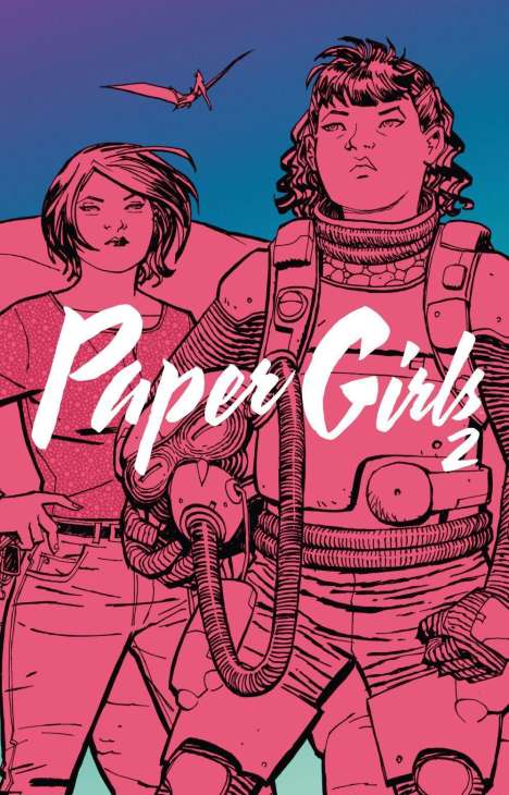 Brian K. Vaughan: Paper Girls 2, Buch