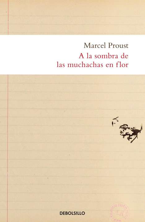 Marcel Proust: a la Sombra de Las Muchachas En Flor / In the Shadow of Young Girls in Flower, Buch