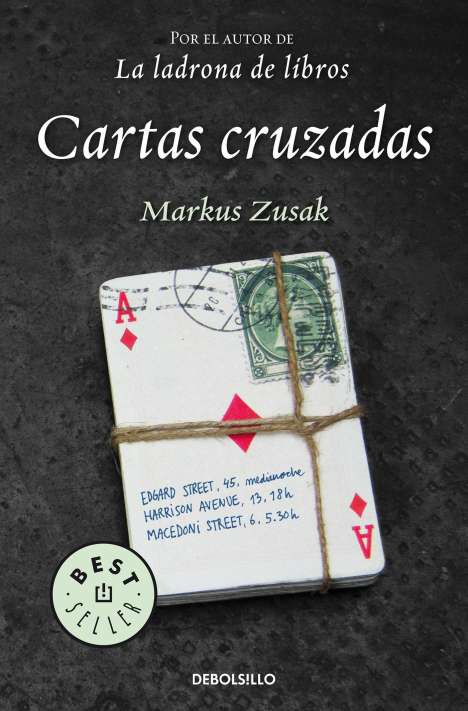 Markus Zusak: Cartas Cruzadas / I Am the Messenger, Buch