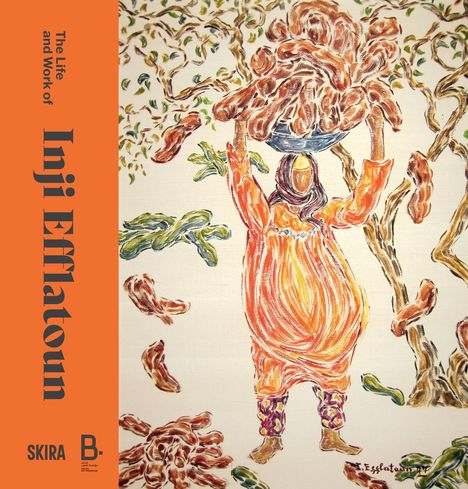 The Life and Work of Inji Efflatoun, Buch
