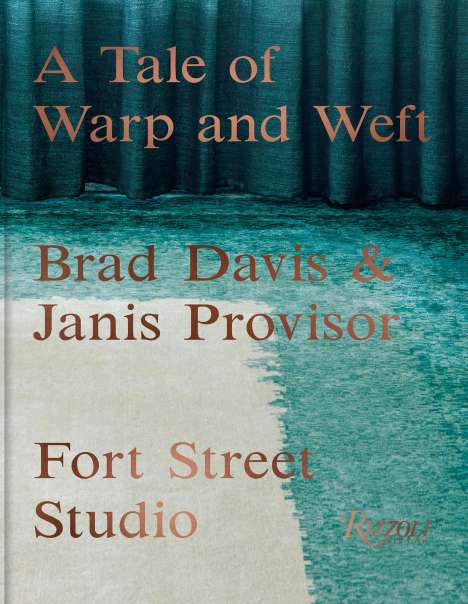 A Tale of Warp and Weft: Fort Street Studio, Buch