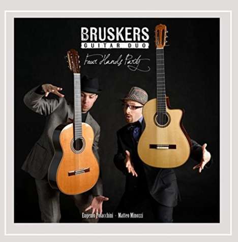 Bruskers Guitar Duo: Four Hands Party, CD