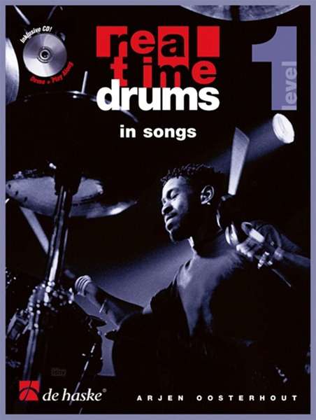 Arjen Oosterhout: Real Time Drums in Songs, m. Audio-CD, Noten