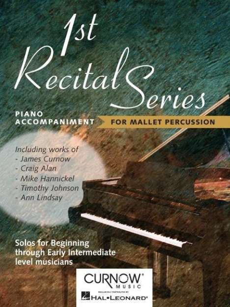 First Recital Series: Piano Accompaniment for Mallet Percussion, Buch