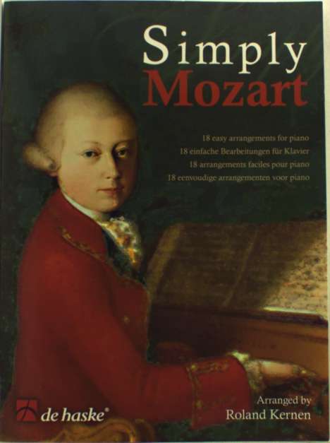 Wolfgang Amadeus Mozart: Moz., Wolfg. Amad. /:Simply Mozart /NT /KLAV /, Noten