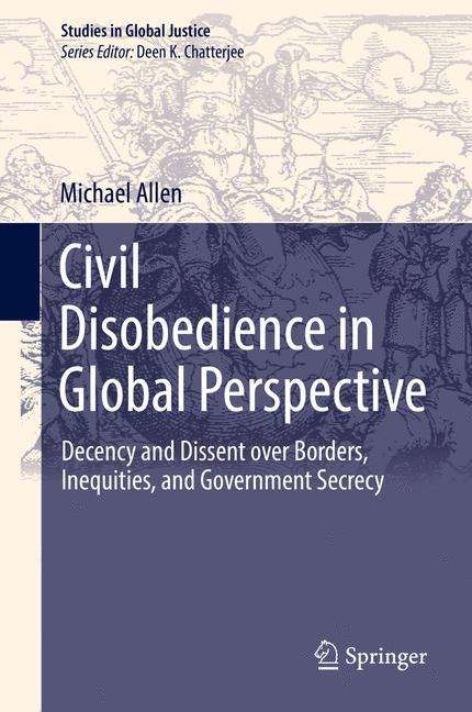 Michael Allen: Civil Disobedience in Global Perspective, Buch