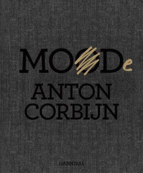 Anton Corbijn: Mood / Mode, Buch