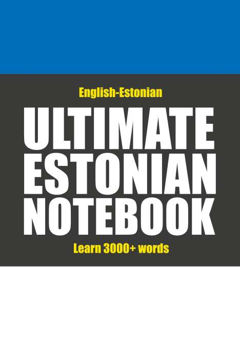 Kristian Muthugalage: Muthugalage, K: Ultimate Estonian Notebook, Buch