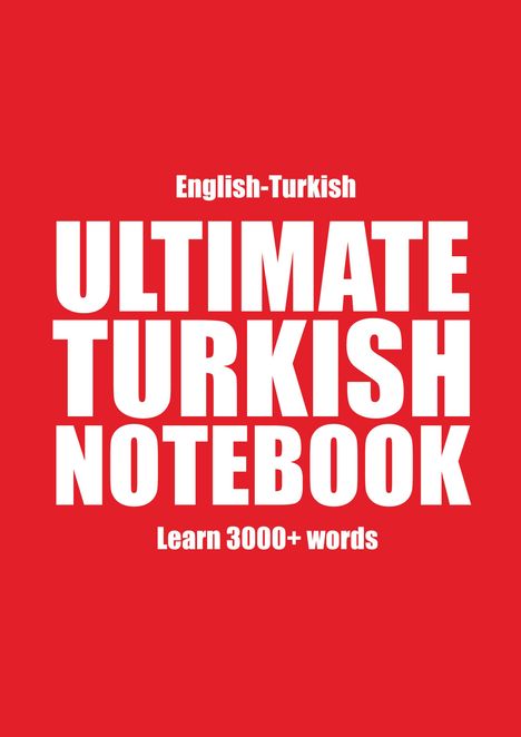 Kristian Muthugalage: Muthugalage, K: Ultimate Turkish Notebook, Buch