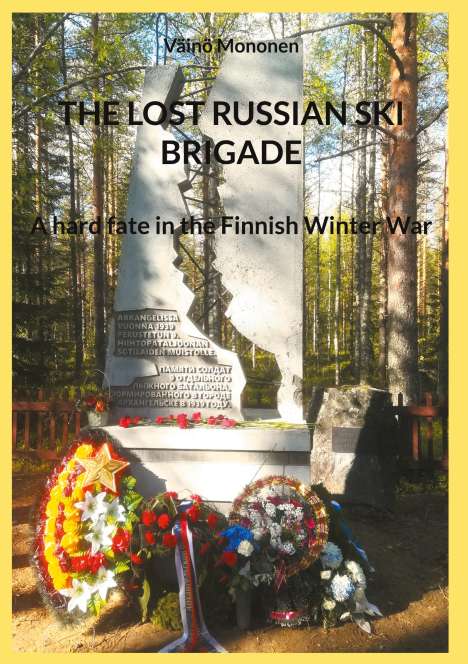 Väinö Mononen: The Lost Russian Ski Brigade, Buch