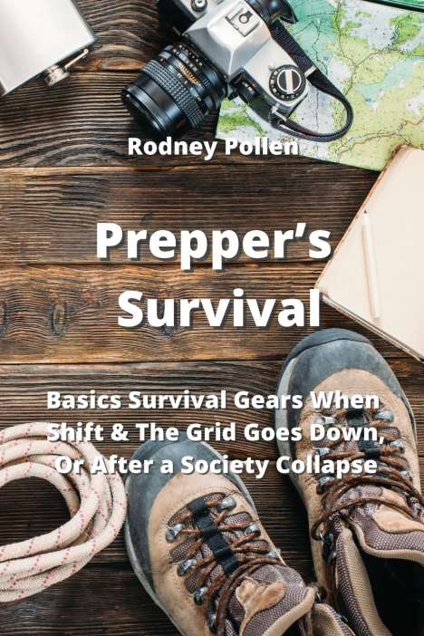 Rodney Pollen: Prepper's Survival, Buch