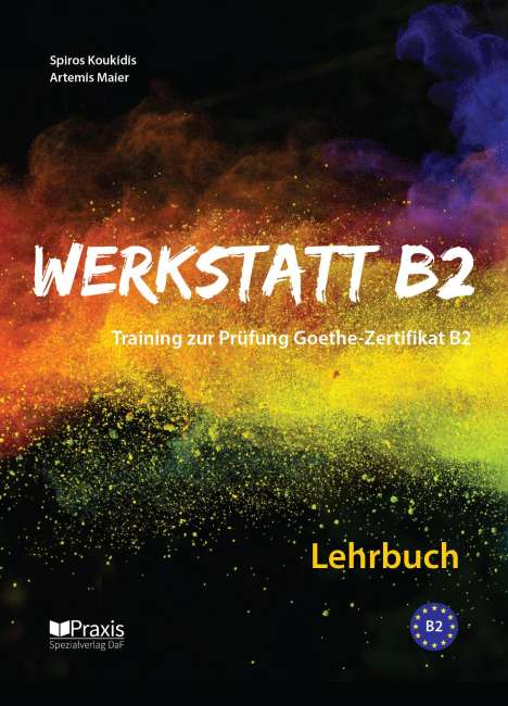 Spiros Koukidis: Werkstatt B2 - Lehrbuch, Buch